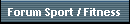 Forum Sport / Fitness