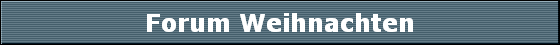 Forum Weihnachten