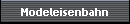 Modeleisenbahn