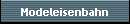 Modeleisenbahn